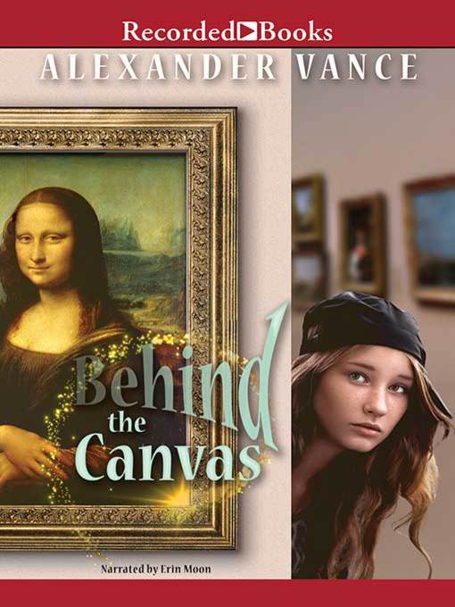 Title details for Behind the Canvas by Alexander Vance - Wait list